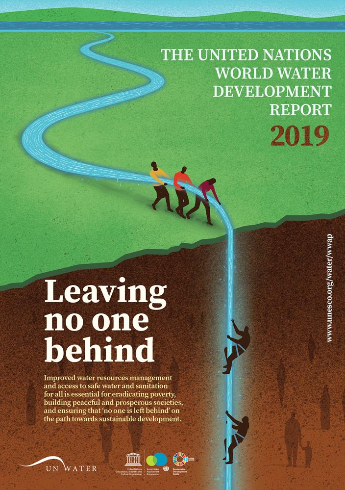 Leaving No One Behind, the UN World Water Development Report
